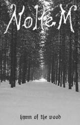 Noltem : Hymn of the Wood